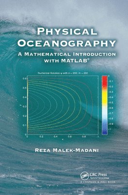 Reza Malek-Madani - Physical Oceanography, Häftad