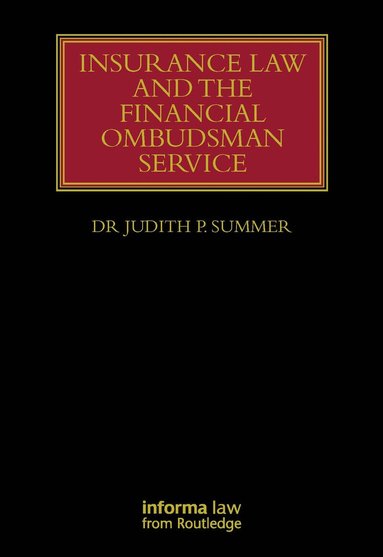 Judith Summer - Insurance Law and the Financial Ombudsman Service, Häftad