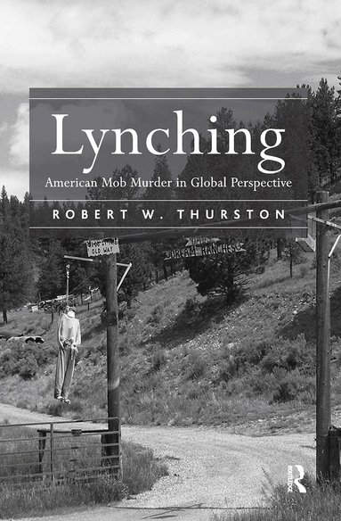 Robert W. Thurston - Lynching, Häftad