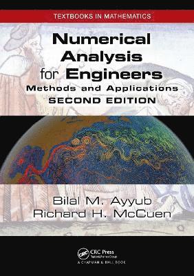 Bilal Ayyub, Richard H. McCuen - Numerical Analysis for Engineers, Häftad