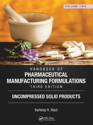 bokomslag Handbook of Pharmaceutical Manufacturing Formulations, Third Edition