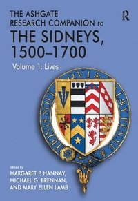 bokomslag The Ashgate Research Companion to The Sidneys, 1500-1700