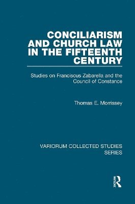 bokomslag Conciliarism and Church Law in the Fifteenth Century