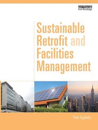 bokomslag Sustainable Retrofit and Facilities Management