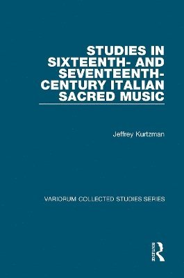 bokomslag Studies in Sixteenth- and Seventeenth-Century Italian Sacred Music