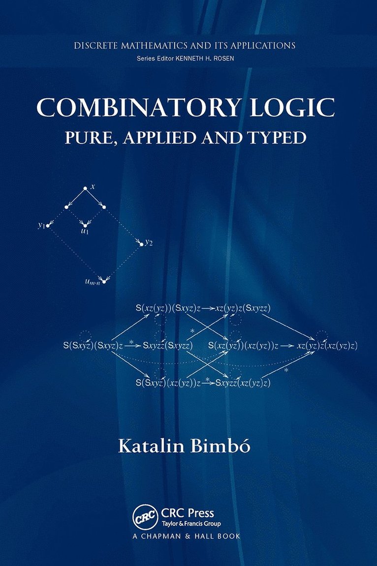 Katalin Bimbó, Katalin Bimbo - Combinatory Logic, Häftad