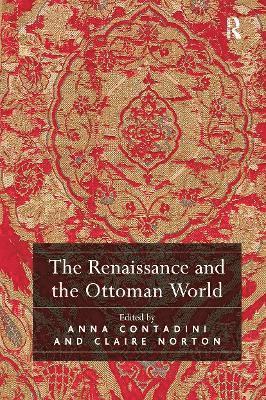 The Renaissance and the Ottoman World 1