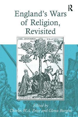 bokomslag England's Wars of Religion, Revisited