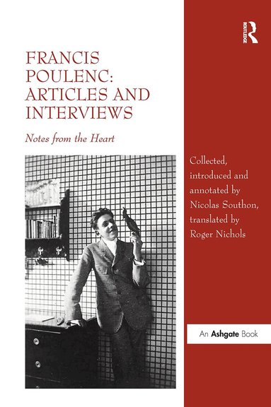 Nicolas Southon, Roger Nichols - Francis Poulenc: Articles and Interviews, Häftad