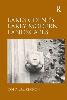 Earls Colne's Early Modern Landscapes 1