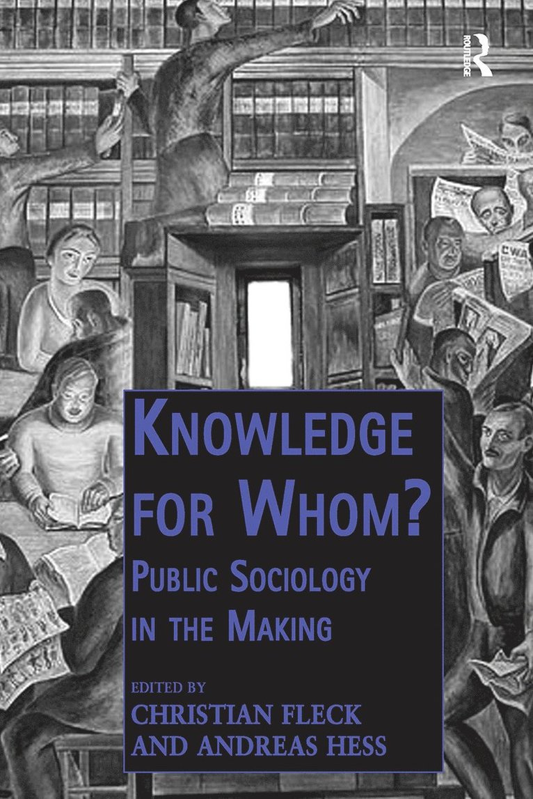 Christian Fleck, Andreas Hess - Knowledge for Whom?, Häftad