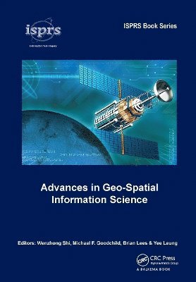 bokomslag Advances in Geo-Spatial Information Science