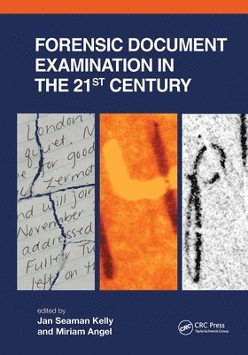 Forensic Document Examination in the 21st Century 1