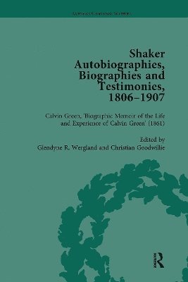 bokomslag Shaker Autobiographies, Biographies and Testimonies, 1806 - 1907 Vol 2