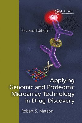 Applying Genomic and Proteomic Microarray Technology in Drug Discovery 1