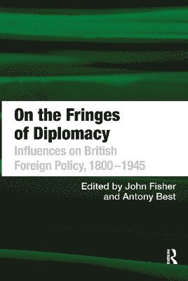 bokomslag On the Fringes of Diplomacy