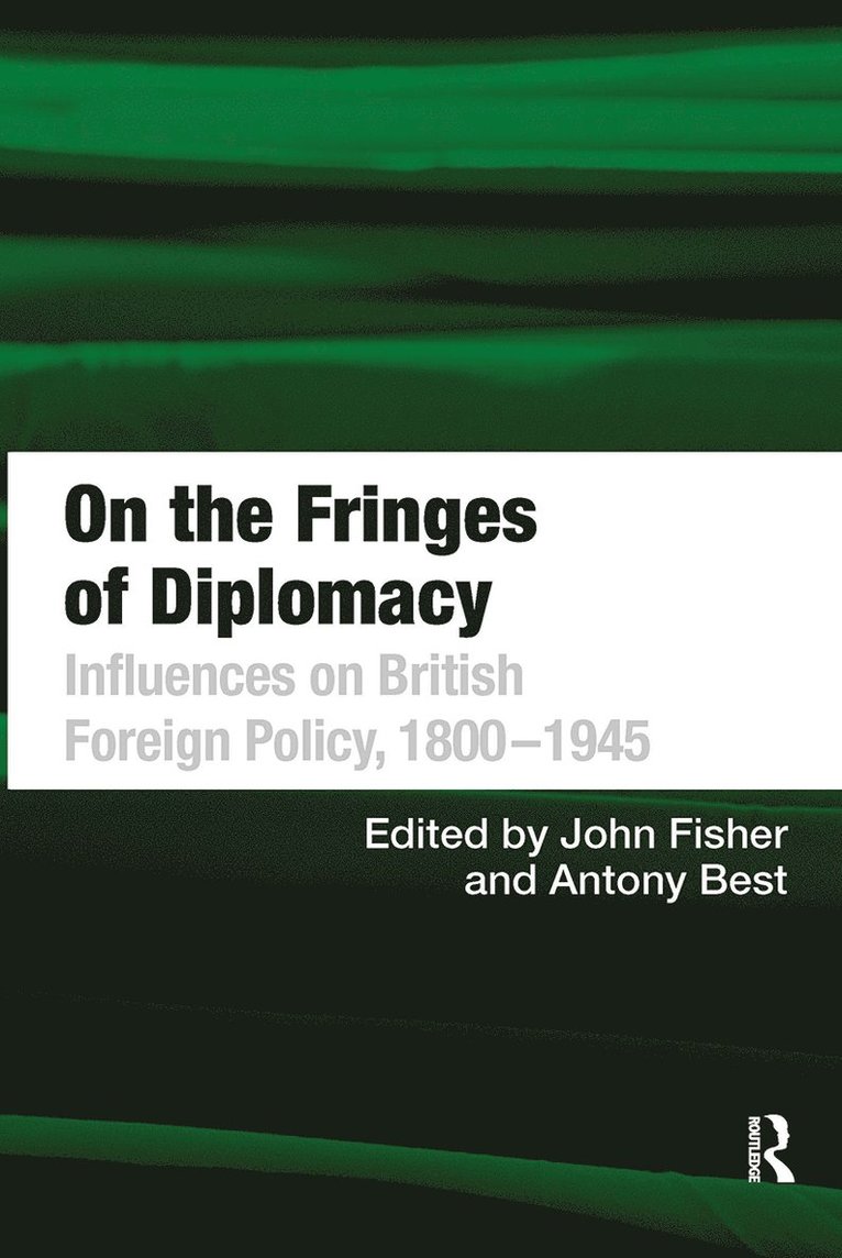 Antony Best, John Fisher - On the Fringes of Diplomacy, Häftad