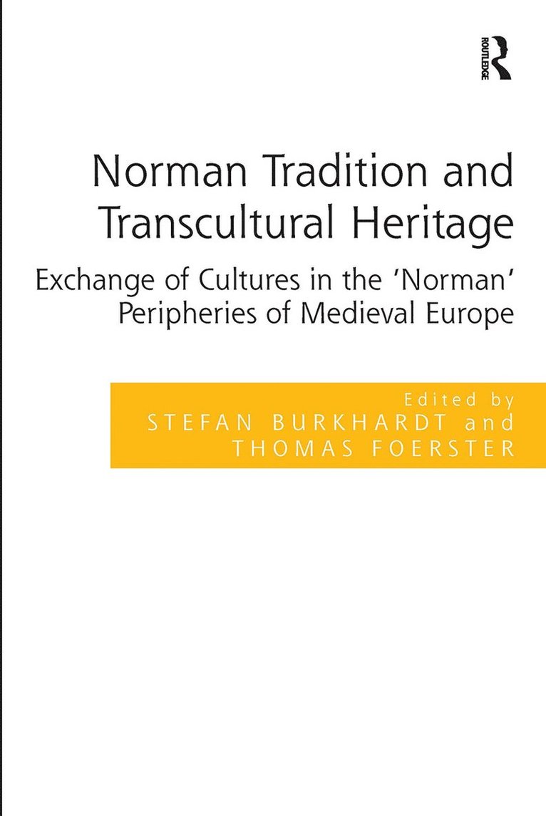 Norman Tradition and Transcultural Heritage