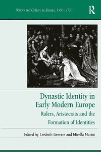 bokomslag Dynastic Identity in Early Modern Europe