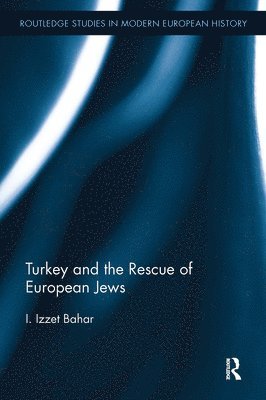 bokomslag Turkey and the Rescue of European Jews