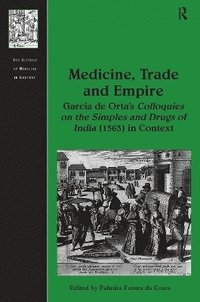 bokomslag Medicine, Trade and Empire