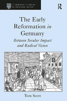 bokomslag The Early Reformation in Germany