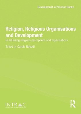 bokomslag Religion, Religious Organisations and Development