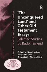 bokomslag 'The Unconquered Land' and Other Old Testament Essays