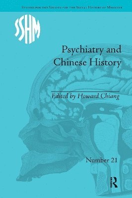 bokomslag Psychiatry and Chinese History