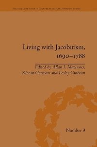 bokomslag Living with Jacobitism, 16901788