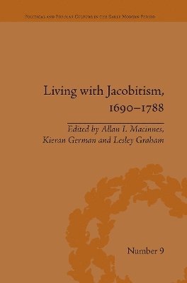 bokomslag Living with Jacobitism, 1690?1788