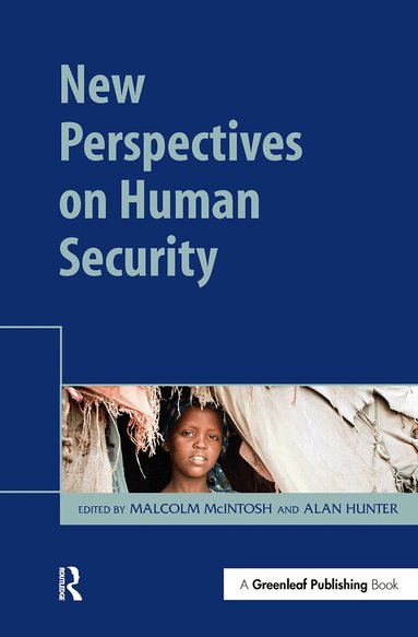Malcolm McIntosh, Alan Hunter - New Perspectives on Human Security, Häftad