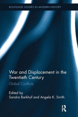 bokomslag War and Displacement in the Twentieth Century