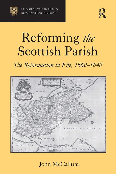 John McCallum - Reforming the Scottish Parish, Häftad