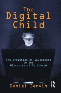 bokomslag The Digital Child