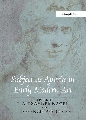 bokomslag Subject as Aporia in Early Modern Art