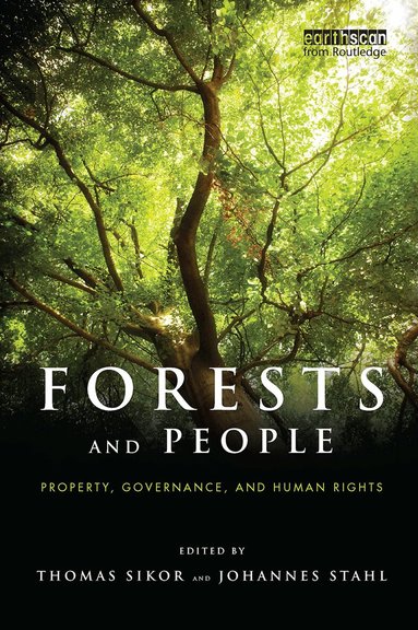 Johannes Stahl, Thomas Sikor, Johannes Stahl - Forests and People, Häftad