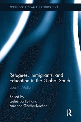 bokomslag Refugees, Immigrants, and Education in the Global South