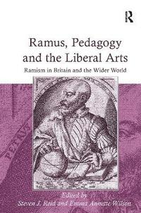 bokomslag Ramus, Pedagogy and the Liberal Arts