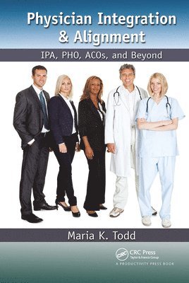 Physician Integration & Alignment 1