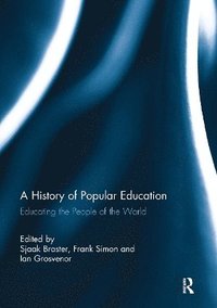 bokomslag A History of Popular Education