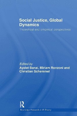 bokomslag Social Justice, Global Dynamics