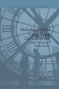 bokomslag McLuhan's Global Village Today