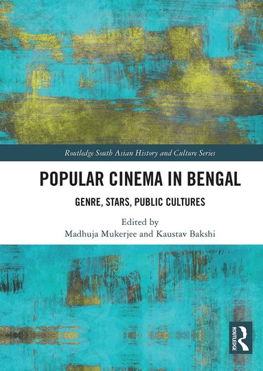 Madhuja Mukherjee, Kaustav Bakshi - Popular Cinema in Bengal, Häftad