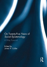 bokomslag On Twenty-Five Years of Social Epistemology