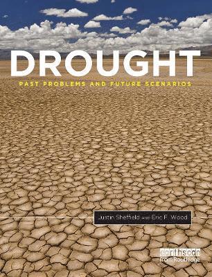 Justin Sheffield, Eric F. Wood - Drought, Häftad