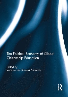 bokomslag Political Economy of Global Citizenship Education