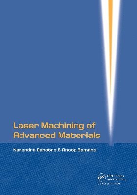 Laser Machining of Advanced Materials 1