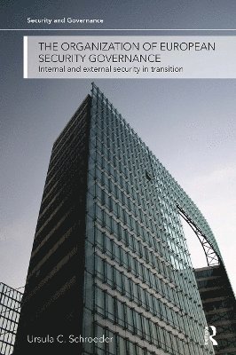 bokomslag The Organization of European Security Governance