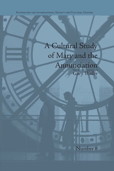 Gary Waller - Cultural Study of Mary and the Annunciation, Häftad